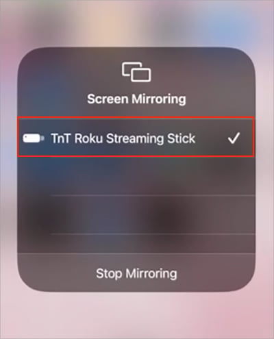 Seleccione su dispositivo Roku en el campo Screen Mirroring