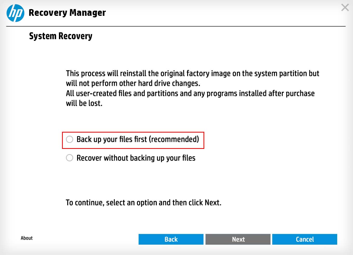 HP Recovery Manager hace una copia de seguridad de sus archivos primero