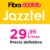 Nueva oferta de fibra de Jazztel: 600 megas por menos de 30 euros